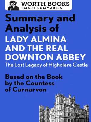 cover image of Summary and Analysis of Lady Almina and the Real Downton Abbey